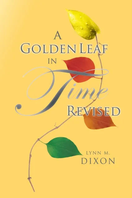Golden Leaf in Time Revised