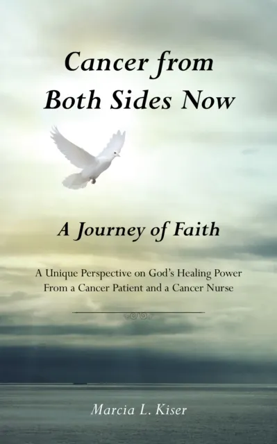 Cancer from Both Sides Now ... a Journey of Faith