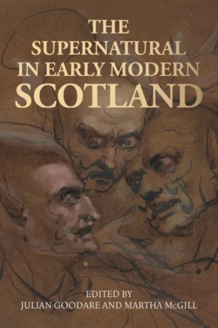supernatural in early modern Scotland