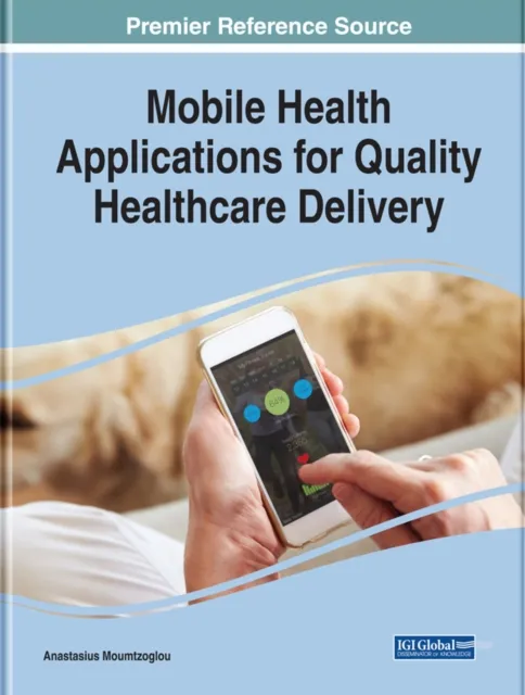 Mobile Health Applications for Quality Healthcare Delivery
