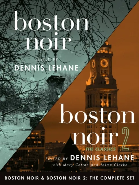 Boston Noir & Boston Noir 2: The Classics
