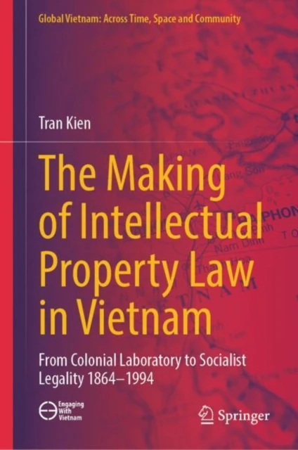 Making of Intellectual Property Law in Vietnam