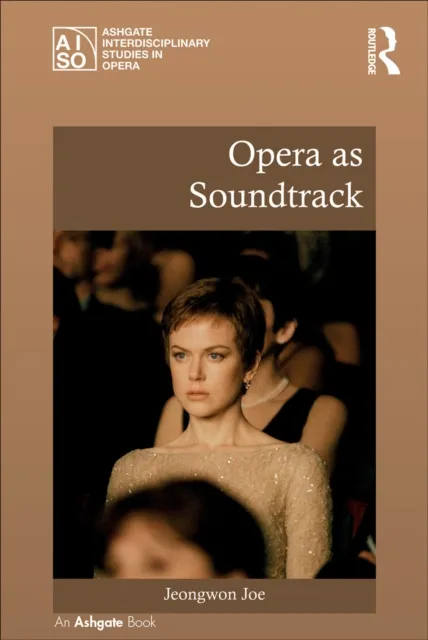 Opera as Soundtrack