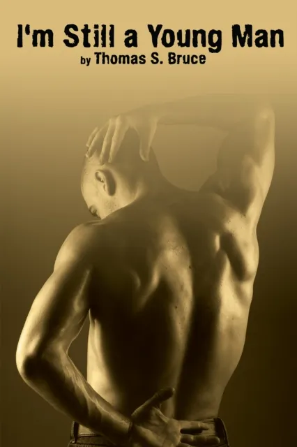 I'm Still a Young Man