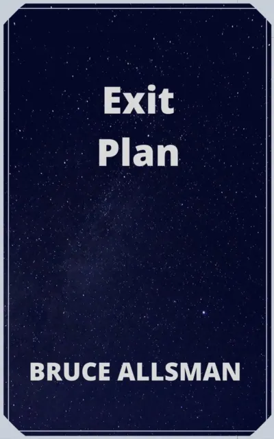 Exit Plan