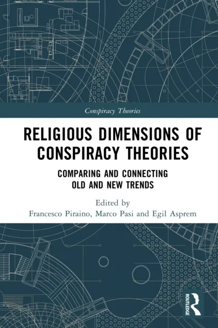 Religious Dimensions of Conspiracy Theories