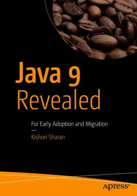 Java 9 Revealed