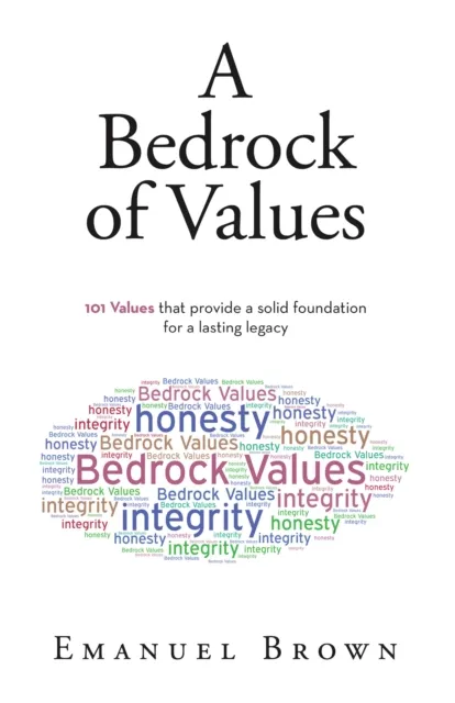 Bedrock of Values