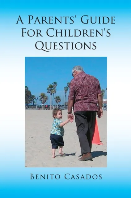 Parents' Guide for Children's Questions