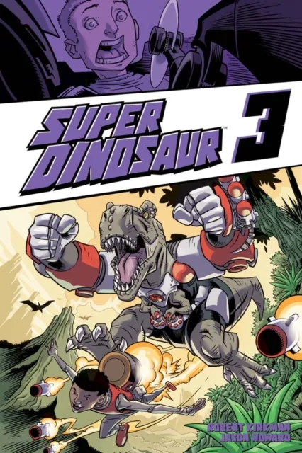 Super Dinosaur Vol. 3