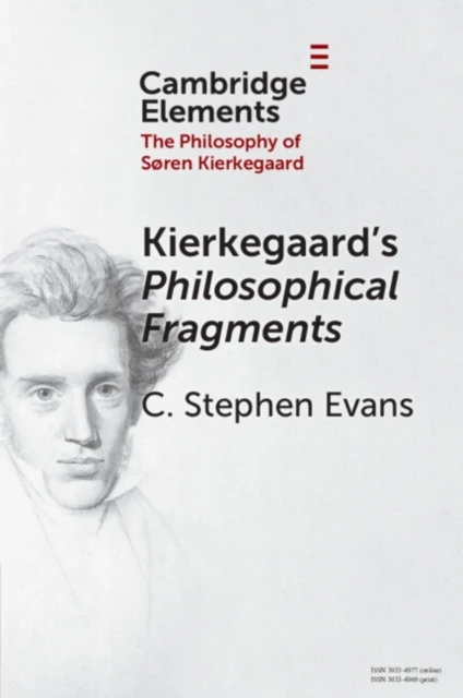 Kierkegaard's Philosophical Fragments