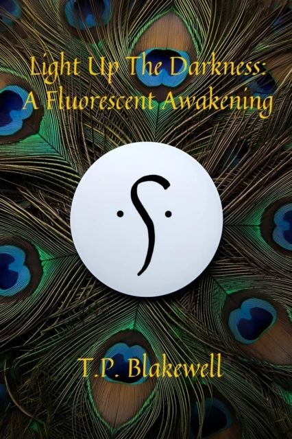 Light Up The Darkness: A Fluorescent Awakening