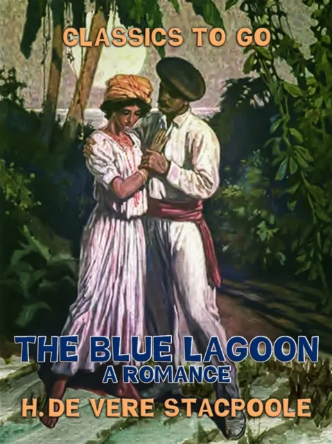 Blue Lagoon, A Romance