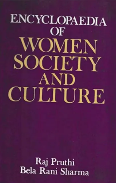 Encyclopaedia Of Women Society And Culture (Sikhism and Women)
