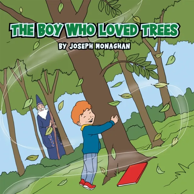 Boy Who Loved Trees