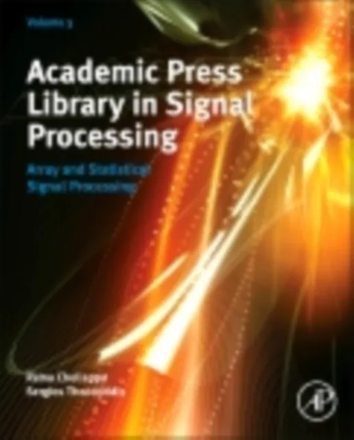 Academic Press Library in Signal Processing