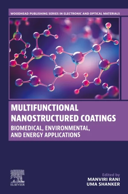 Multifunctional Nanostructured Coatings