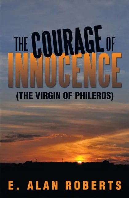 Courage of Innocence