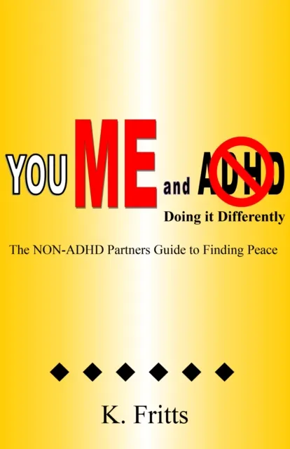 You Me and ADHD
