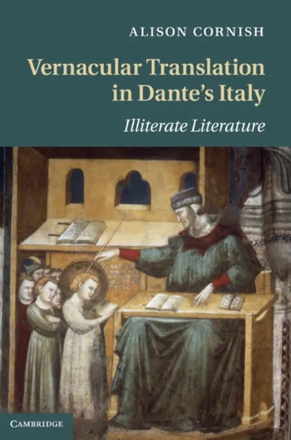 Vernacular Translation in Dante's Italy