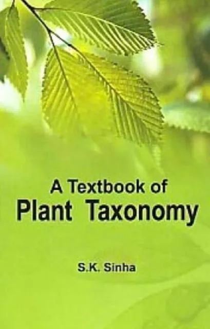Textbook of Plant Taxonomy