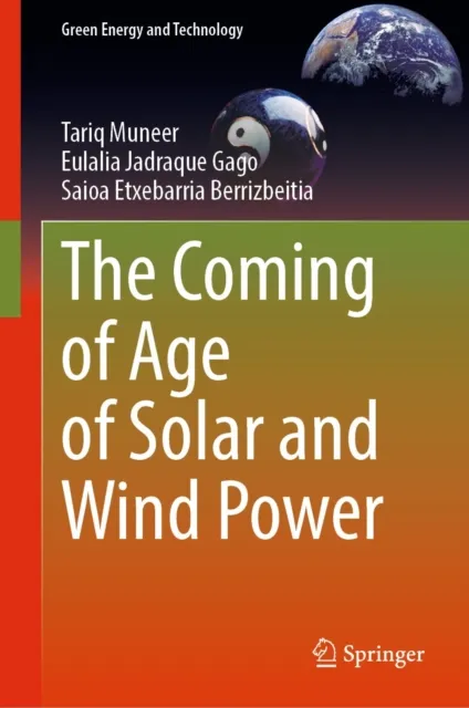 Coming of Age of Solar and Wind Power
