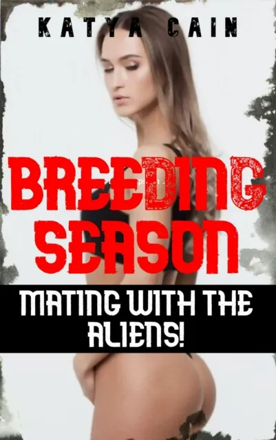 Breeding Season: Mating with the Aliens