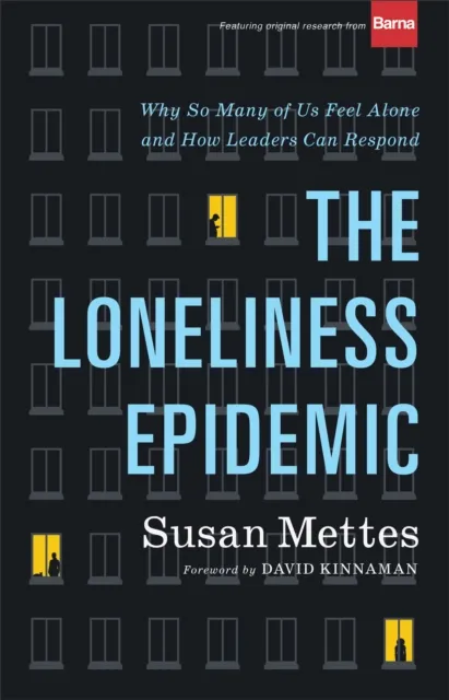 Loneliness Epidemic