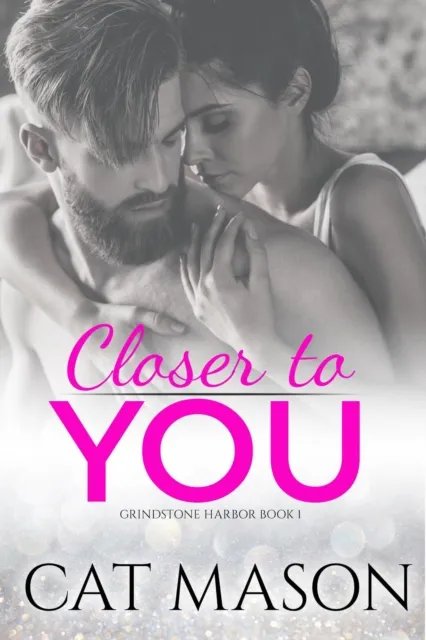 Closer to You