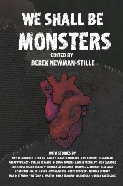 We Shall Be Monsters