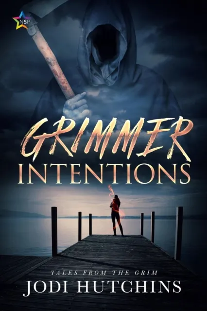 Grimmer Intentions