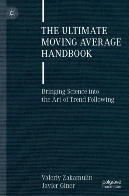 Ultimate Moving Average Handbook