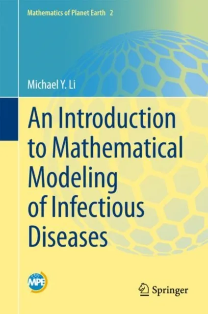 Introduction to Mathematical Modeling of Infectious Diseases