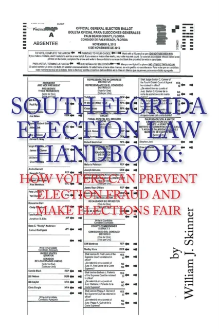 South Florida Election Law Handbook