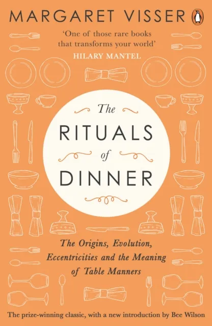 Rituals of Dinner