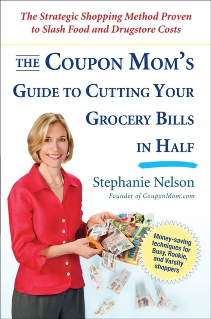 Coupon Mom's Guide to Cutting Your Grocery Bills in Half