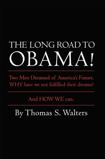 Long Road to Obama!