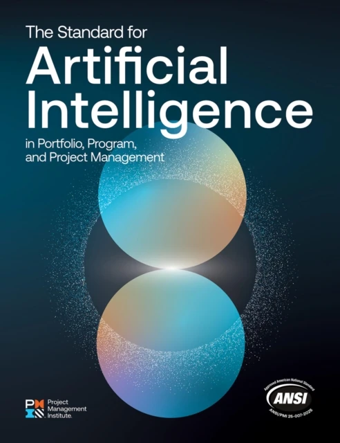Standard for Artificial Intelligence in Portfolio, Program, and Project Management