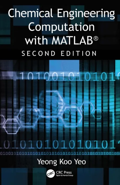 Chemical Engineering Computation with MATLAB(R)