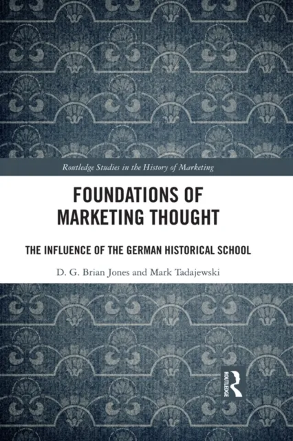 Foundations of Marketing Thought