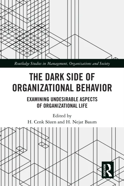 Dark Side of Organizational Behavior
