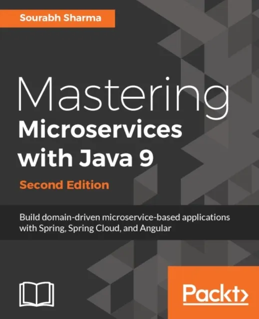Mastering Microservices with Java 9 - Second Edition