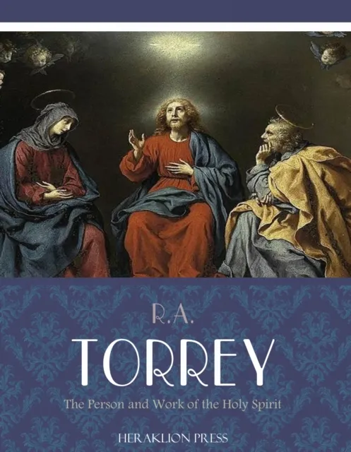 Person and Work of the Holy Spirit
