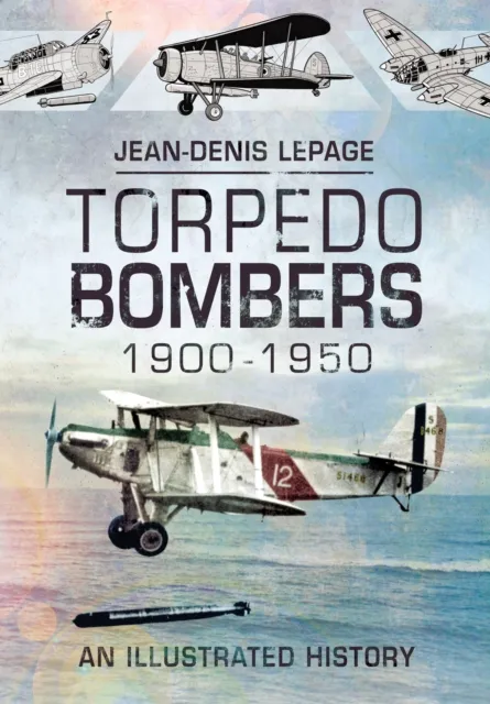 Torpedo Bombers, 1900-1950