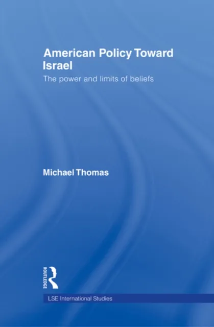 American Policy Toward Israel