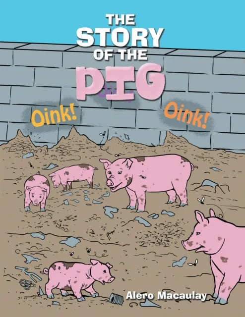 Story of the Pig
