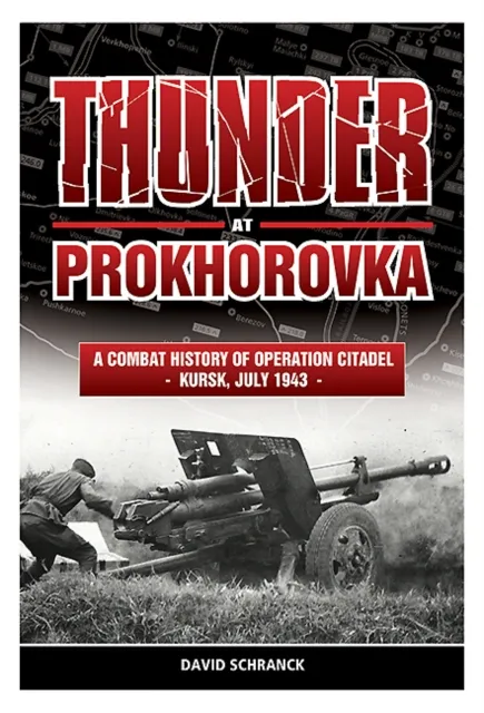 Thunder at Prokhorovka