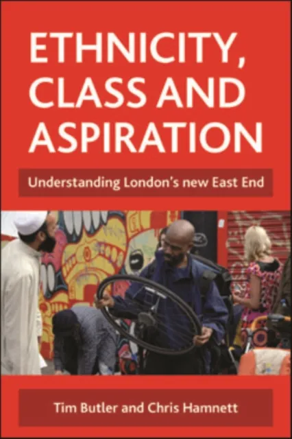 Ethnicity, class and aspiration