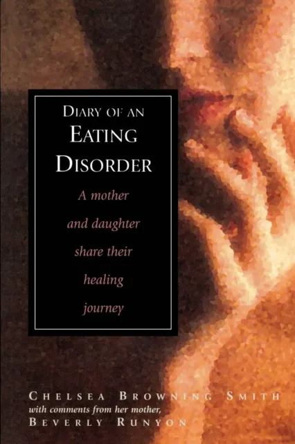 Diary of an Eating Disorder