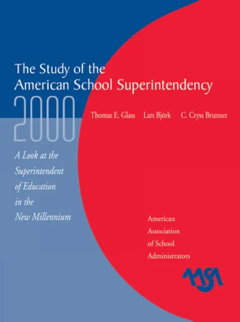 Study of the American Superintendency, 2000